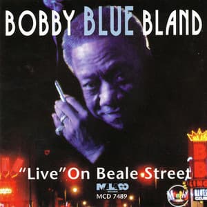 "Live" On Beale Street - Bobby "Blue" Bland