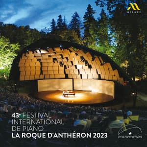 Festival International de Piano La Roque d'Anthéron 2023 - Jean-Baptiste Doulcet