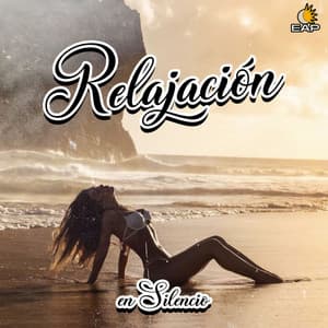En Silencio - Relajación