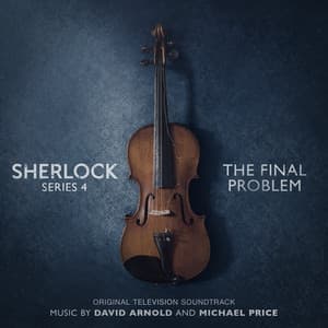 Sherlock Series 4: The Final Problem - David Arnold