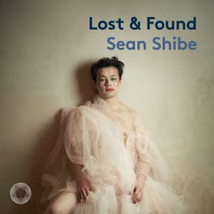 Lost & Found - Sean Shibe