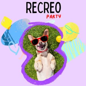 😀 Recreo Party #1 - Canciones Infantiles En Español