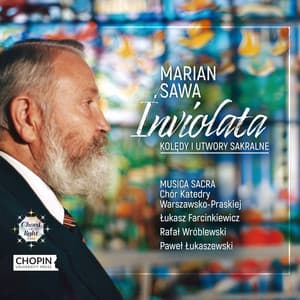 Marian Sawa: Inviolata. Kolędy i utwory sakralne - Marian Sawa