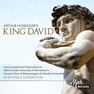 Honegger: King David, H 37 - Arthur Honegger