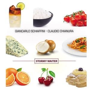 Stormy Waiter - Giancarlo Schiaffini