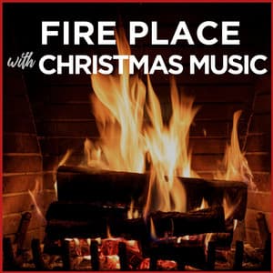 Fireplace with Christmas Music - Fireplace Music