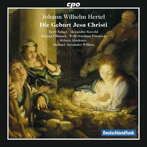Hertel: Die Geburt Jesu Christi - Johann Wilhelm Hertel
