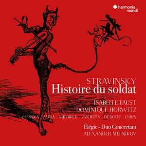 Stravinsky: Histoire du soldat , Élégie, Duo concertant - Igor Stravinsky