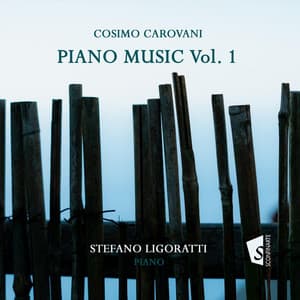 Cosimo Carovani: Piano Music, Vol. 1 - Cosimo Carovani