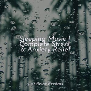 Sleeping Music | Complete Stress & Anxiety Relief - Healing Yoga Meditation Music Consort