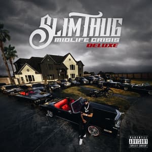 Midlife Crisis - Slim Thug