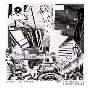 Get the Gringo 2: Instrumentals - Cynic the Apache