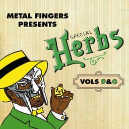 Metal Fingers Presents: Special Herbs Vol. 9 & 0