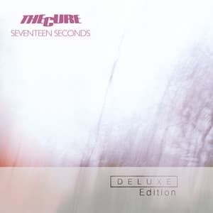 Seventeen Seconds - The Cure