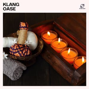 Klang Oase - Entspannungsmusik Spa
