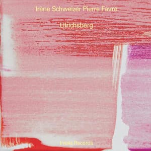 Ulrichsberg - Irène Schweizer