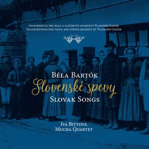 Slovenské spevy / Slovak Songs - Béla Bartók