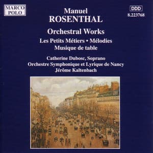 Rosenthal: Petits Metiers  / Musique De Table - Manuel Rosenthal