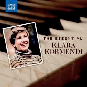 The Essential Klára Körmendi - Klara Kormendi