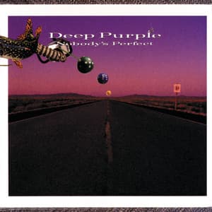 Nobody's Perfect - Deep Purple
