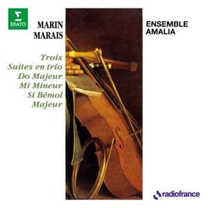 Marais: Trois suites en trio - Marin Marais