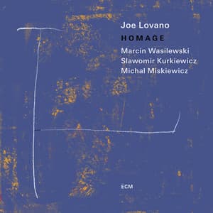 Homage - Joe Lovano