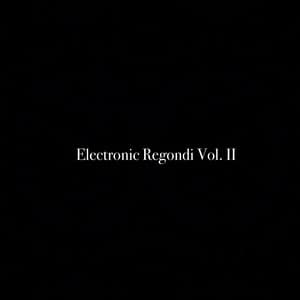 Electronic Regondi, Vol. II - Al Goranski