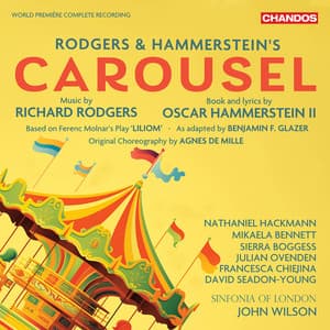 Rodgers & Hammerstein’s Carousel - Richard Rodgers