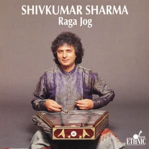 Raga Jog - Pandit Shivkumar Sharma