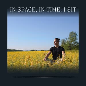 In Space, in Time, I Sit - Shakuhachi Sakano