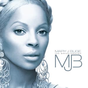 The Breakthrough - Mary J. Blige