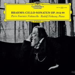 Brahms: Cello Sonata No. 1; Cello Sonata No. 2 - Johannes Brahms