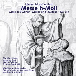 Johann Sebastian Bach: Messe h-Moll / Mass in B Minor - Johann Sebastian Bach