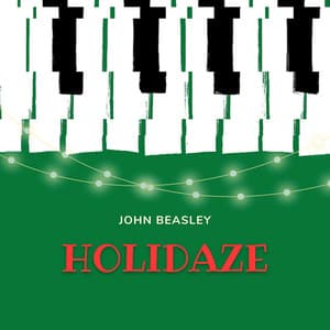 Holidaze - John Beasley