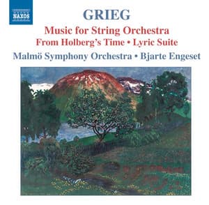 Grieg: Music for String Orchestra - Edvard Grieg