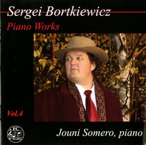 Bortkiewicz: Piano Works, Vol. 4 - Sergei Bortkiewicz