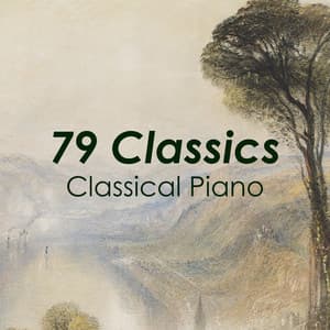 "79 Classics": Classical Piano - Ludwig van Beethoven