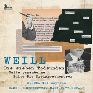Weill: Die sieben Todsünden, Suite panaméenne & Die Dreigroschenoper Suite - Kurt Weill