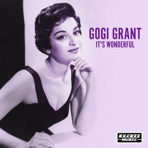 It's Wonderful - Gogi Grant