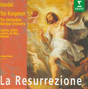 Handel : La Resurrezione - George Frideric Handel
