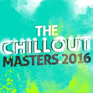 The Chillout Masters 2016 - The Chillout Players