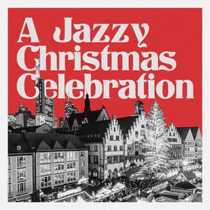 A Jazzy Christmas Celebration - Carl Winther
