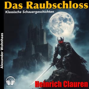 Das Raubschloss - Alexander Wohnhaas