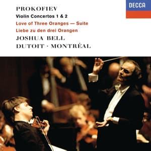 Prokofiev: Violin Concertos Nos. 1 & 2; The Love for 3 Oranges Suite - Sergei Prokofiev