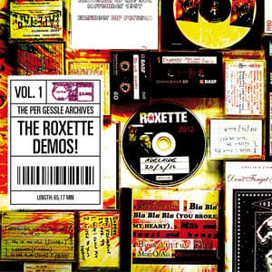 The Per Gessle Archives - The Roxette Demos!, Vol. 1 - Per Gessle