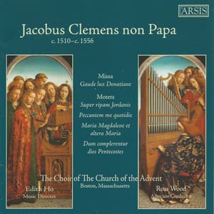Jacobus Clemens non Papa: Sacred Choral Works - Jacob Clemens non Papa