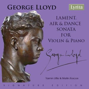 Lloyd: Lament, Air & Dance & Violin Sonata - George Lloyd