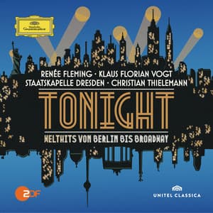 Tonight - Welthits von Berlin bis Broadway - Renée Fleming