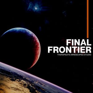 Final Frontier - Binaural Beat Brainwave Subliminal Systems