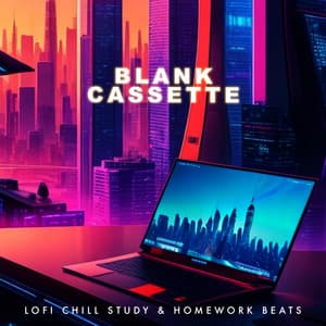 Blank Cassette - lofi chill study & homework beats